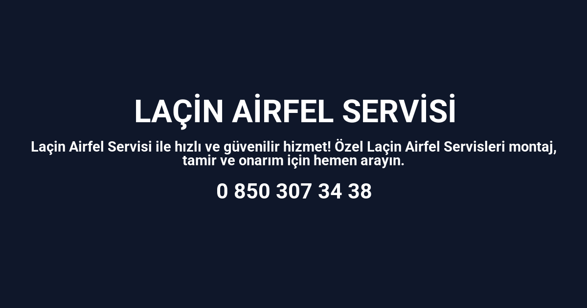 Laçin Airfel Servisi
